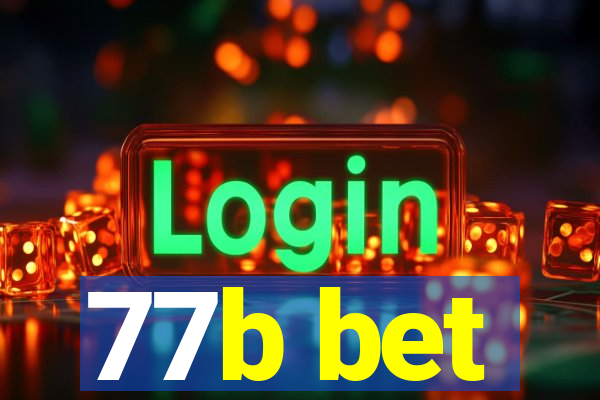 77b bet